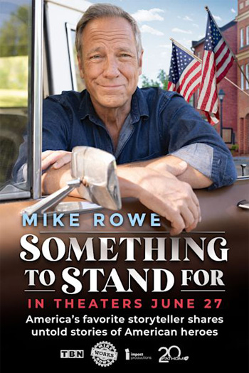 Something to Stand for with Mike Rowe - Jun 27, 2024