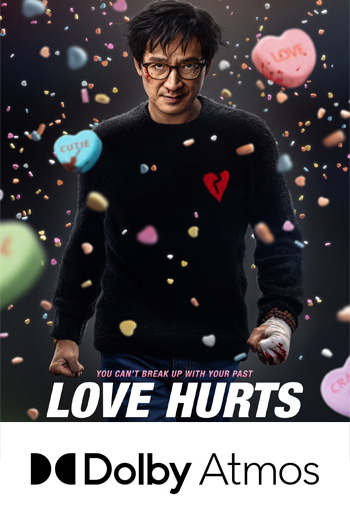 Love Hurts ATMOS - 2025-02-07 00:00:00